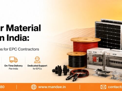 Bulk Solar Material Supplier in India: Cost-Effective Solutions for EPC Contractors